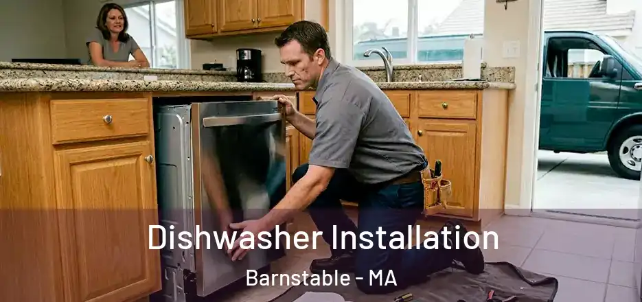 Dishwasher Installation Barnstable - MA