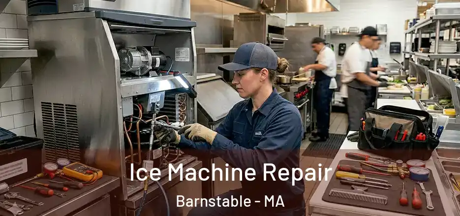 Ice Machine Repair Barnstable - MA