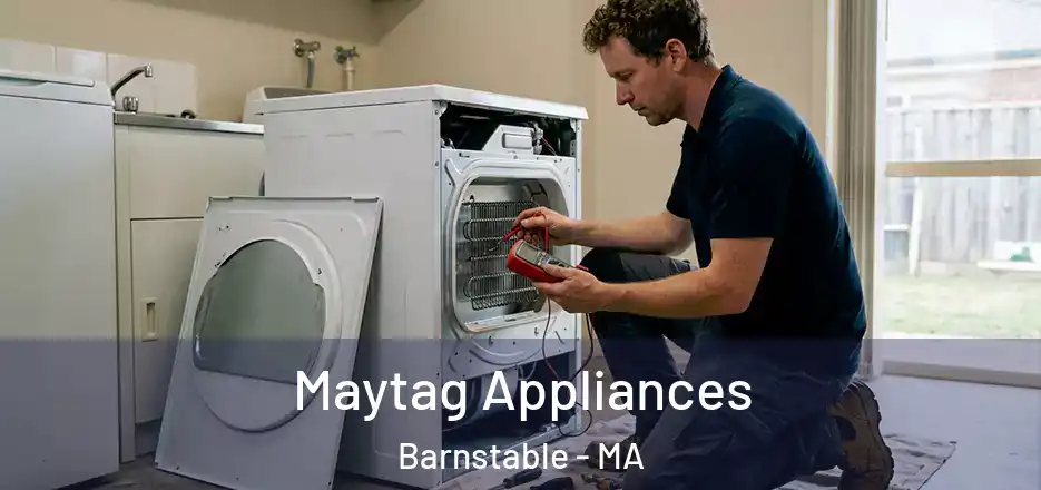  Maytag Appliances Barnstable - MA
