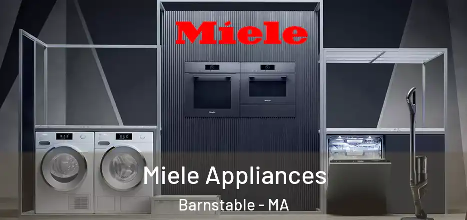 Miele Appliances Barnstable - MA