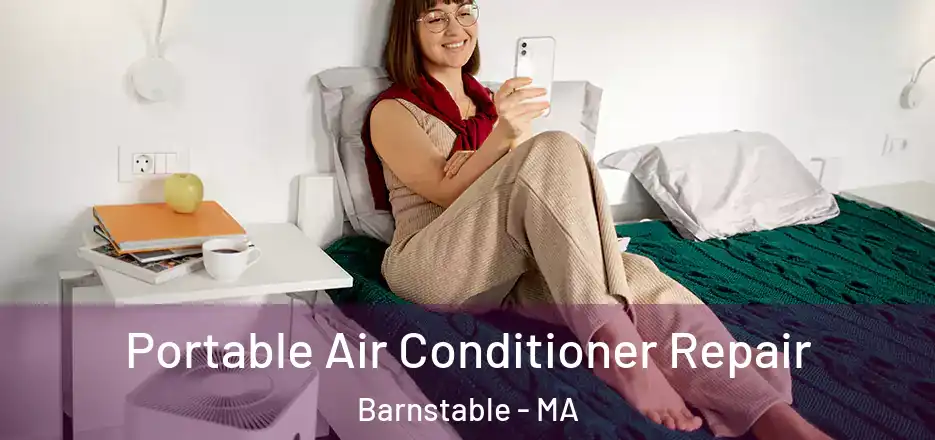  Portable Air Conditioner Repair Barnstable - MA