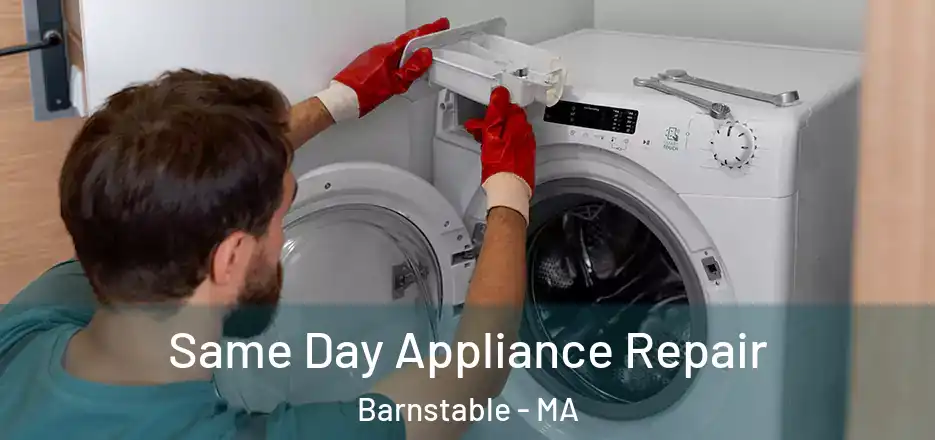  Same Day Appliance Repair Barnstable - MA
