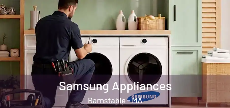  Samsung Appliances Barnstable - MA