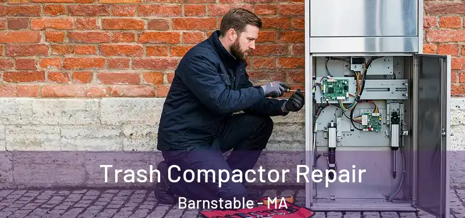 Trash Compactor Repair Barnstable - MA